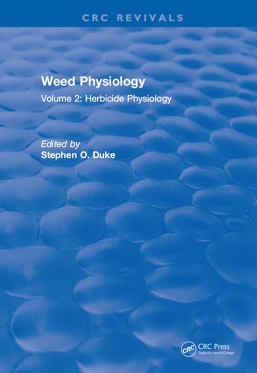 Cover of the book Weed Physiology by Stephen O. Duke, CRC Press