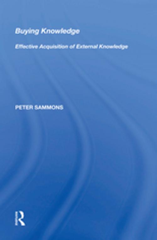 Cover of the book Buying Knowledge by Peter Sammons, Taylor and Francis