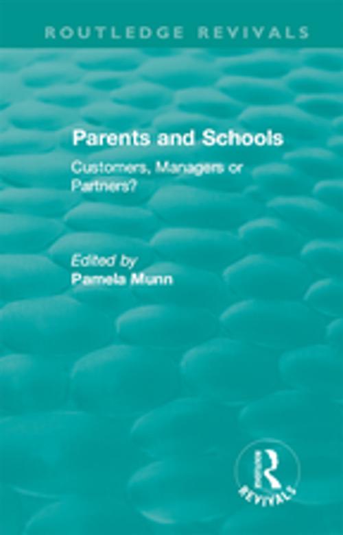 Cover of the book Parents and Schools (1993) by Pamela Munn, Taylor and Francis