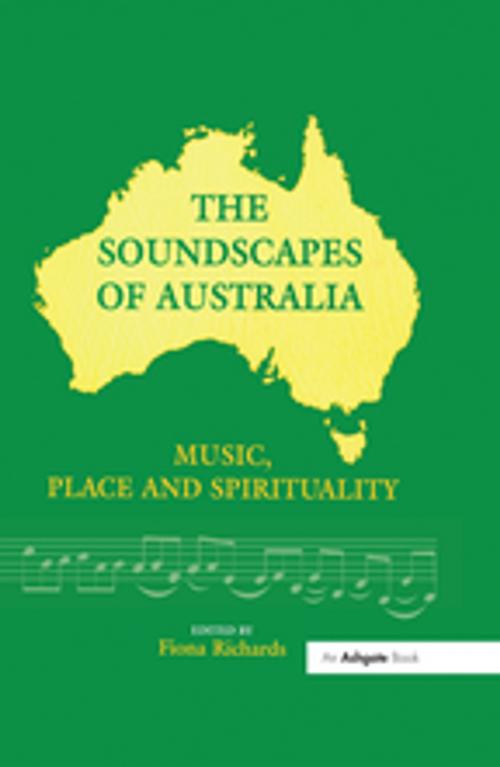 Cover of the book The Soundscapes of Australia by , Taylor and Francis
