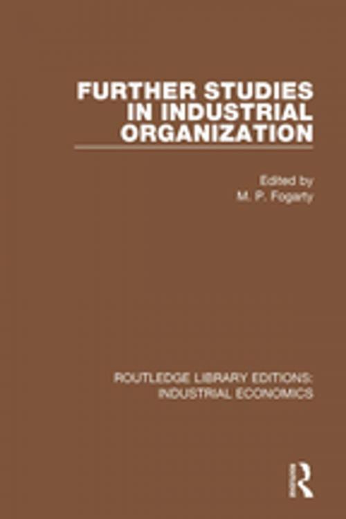 Cover of the book Further Studies in Industrial Organization by , Taylor and Francis