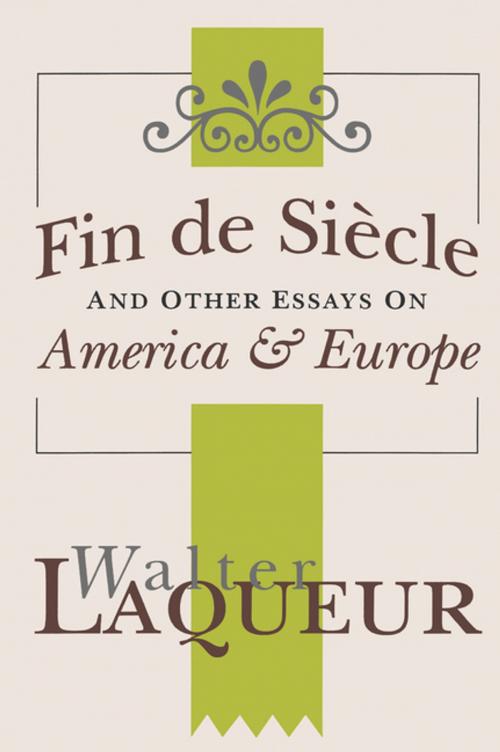 Cover of the book Fin de Siecle and Other Essays on America and Europe by , Taylor and Francis