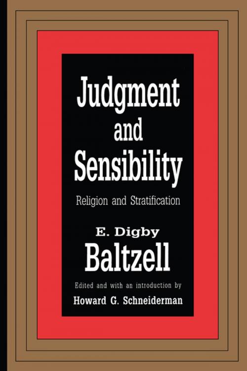Cover of the book Judgment and Sensibility by E. Digby Baltzell, Taylor and Francis