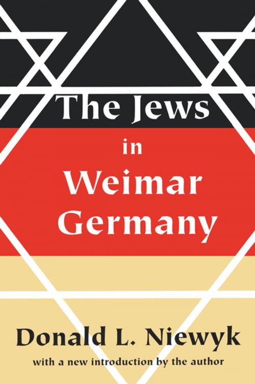 Cover of the book Jews in Weimar Germany by Donald L. Niewyk, Taylor and Francis
