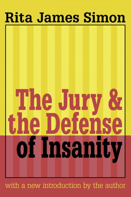 Cover of the book Jury and the Defense of Insanity by Rita J. Simon, Taylor and Francis