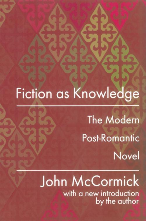 Cover of the book Fiction as Knowledge by John McCormick, Taylor and Francis
