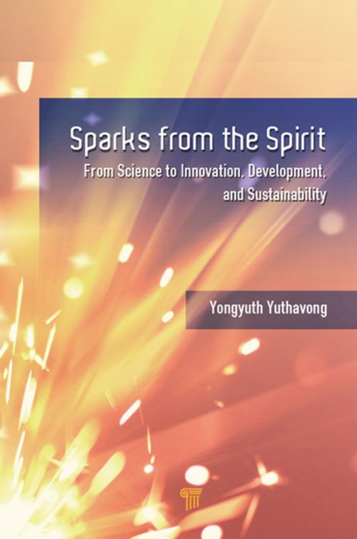 Cover of the book Sparks from the Spirit by Yongyuth Yuthavong, Jenny Stanford Publishing