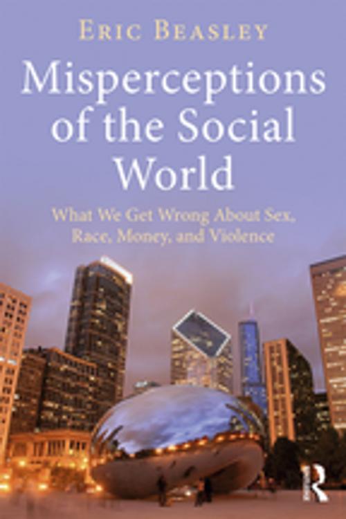 Cover of the book Misperceptions of the Social World by Eric Beasley, Taylor and Francis