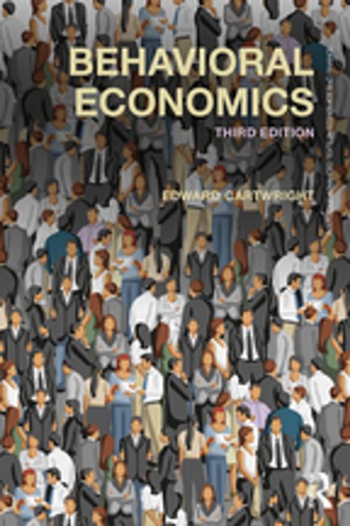 Cover of the book Behavioral Economics by Edward Cartwright, Taylor and Francis