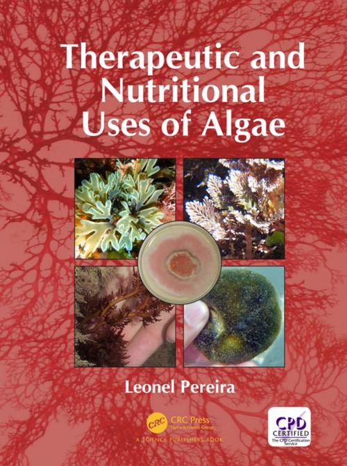 Cover of the book Therapeutic and Nutritional Uses of Algae by Leonel Pereira, CRC Press