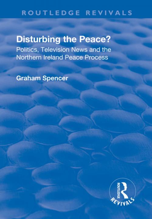 Cover of the book Disturbing the Peace? by Graham Spencer, Taylor and Francis