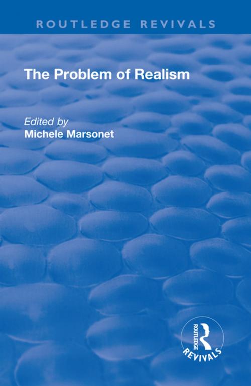 Cover of the book The Problem of Realism by , Taylor and Francis