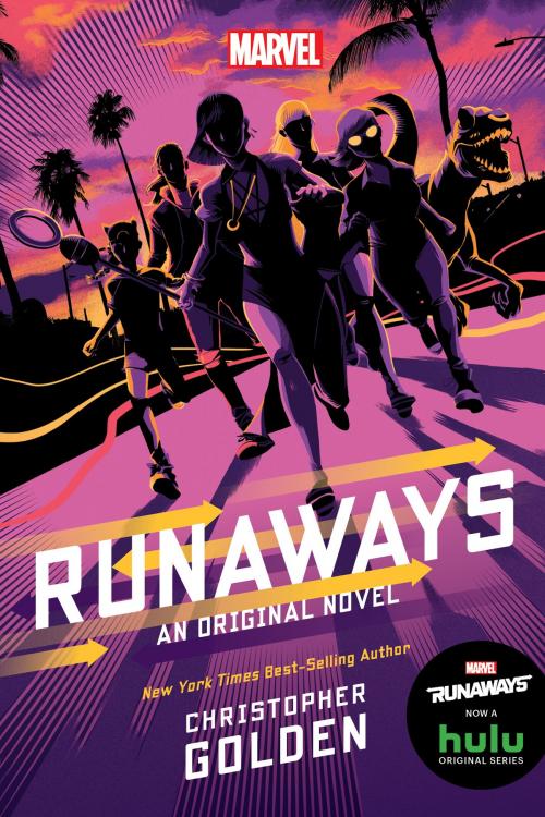 Cover of the book Runaways by Christopher Golden, Disney Book Group