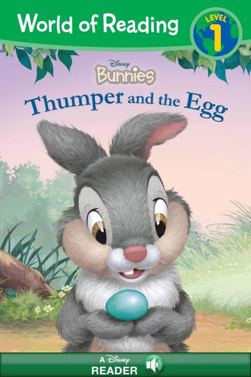 Cover of the book World of Reading: Disney Bunnies: Thumper and the Egg by Disney Book Group, Disney Book Group