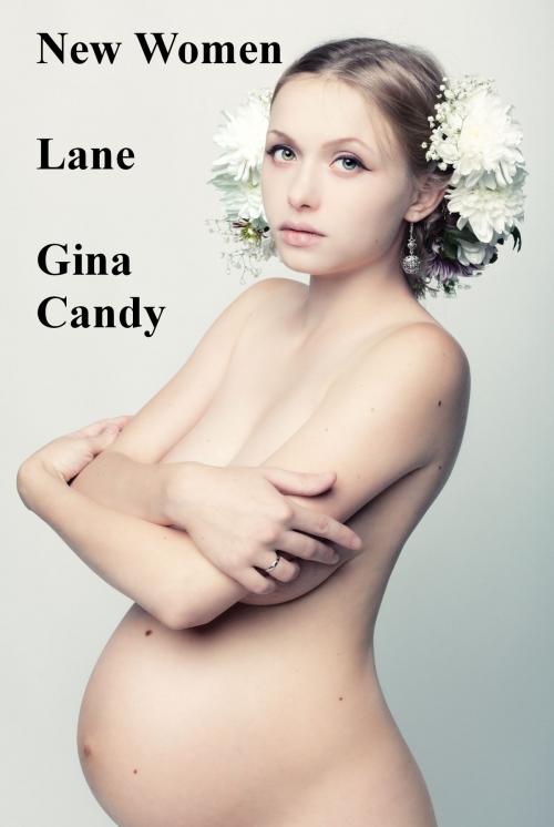 Cover of the book New Women: Lane by Gina Candy, Gina Candy
