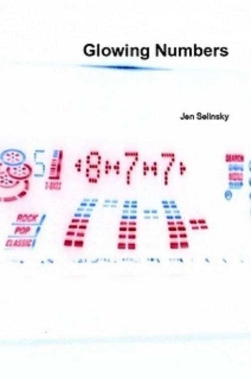 Cover of the book Glowing Numbers by Jen Selinsky, Jen Selinsky