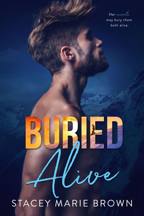 Cover of the book Buried Alive by Stacey Marie Brown, Stacey Marie Brown