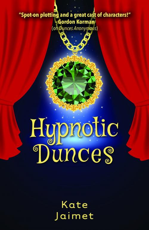 Cover of the book Hypnotic Dunces by Kate Jaimet, Kate Jaimet