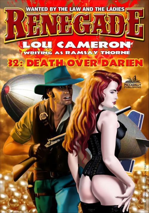 Cover of the book Renegade 32: Death Over Darien by Lou Cameron, Piccadilly