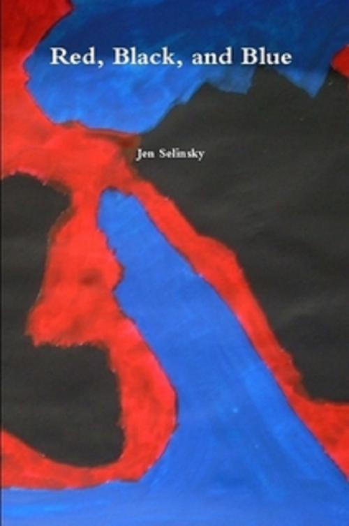 Cover of the book Red, Black and Blue by Jen Selinsky, Jen Selinsky