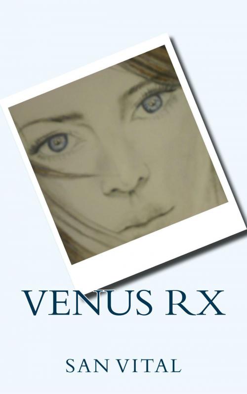 Cover of the book Venus Rx by San Vital, San Vital
