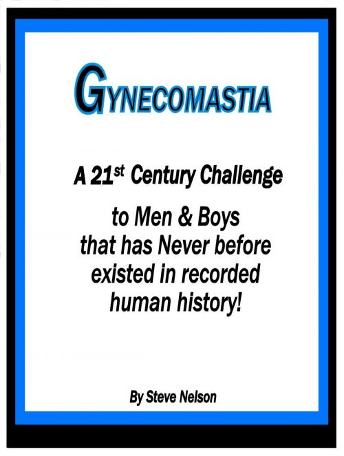 Cover of the book Gynecomastia by Steve Nelson, Steve Nelson