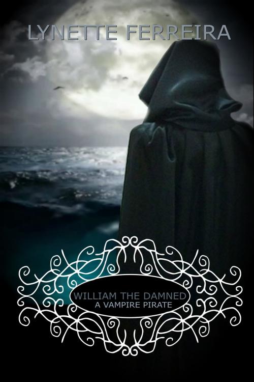 Cover of the book William The Damned by Lynette Ferreira, Lighthouse Book Shoppe