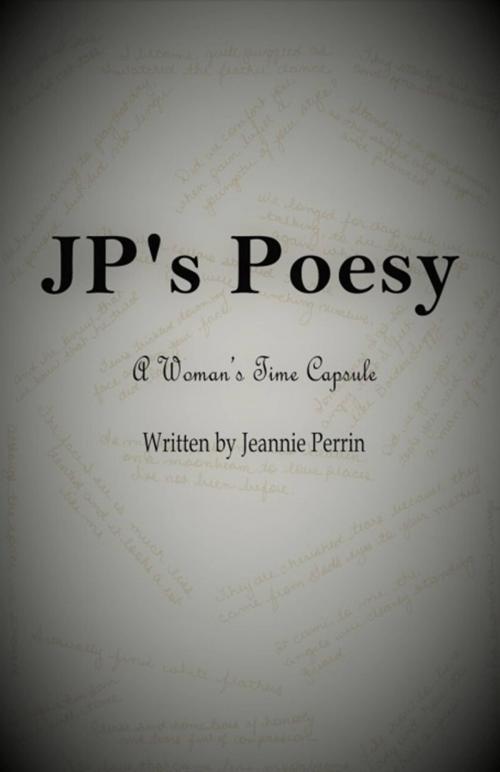 Cover of the book JP's Poesy by Jeannie Perrin, Jeannie Perrin