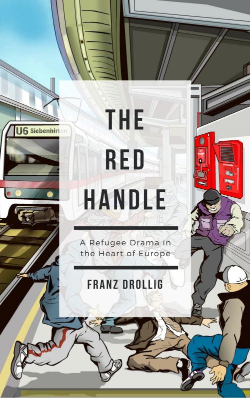 Cover of the book The Red Handle by Franz Drollig, Franz Drollig