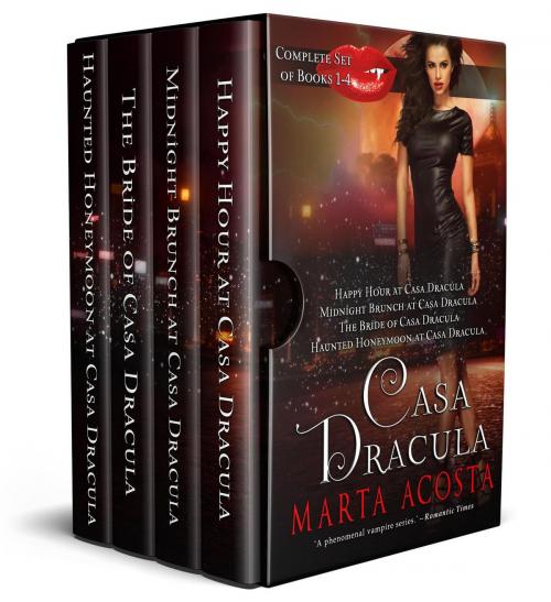 Cover of the book The Casa Dracula Collection by Marta Acosta, Marta Acosta