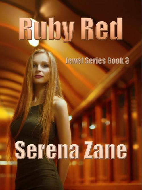 Cover of the book Ruby Red by Serena Zane, Serena Zane