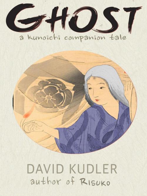 Cover of the book Ghost: A Dream of Murder by David Kudler, David Kudler