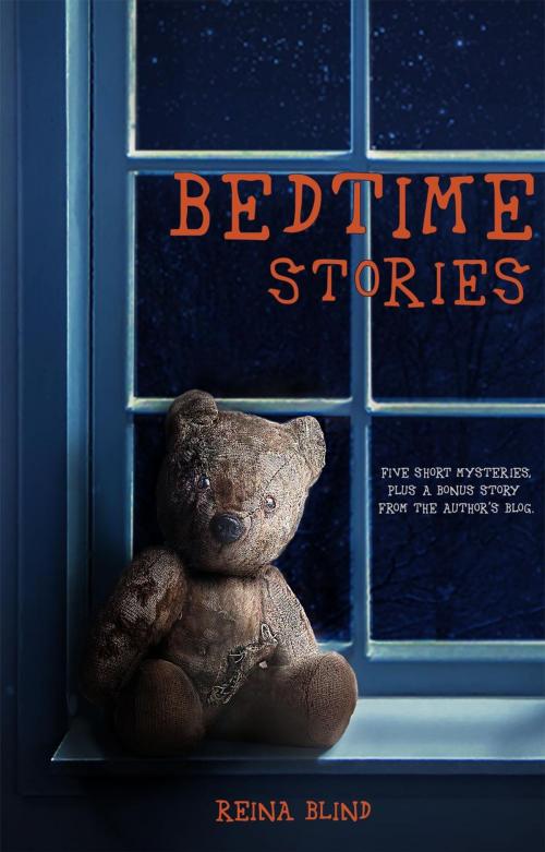 Cover of the book Bedtime Stories (A Horror Short Story Collection) by I.D. Blind, Reina Blind, I.D. Blind