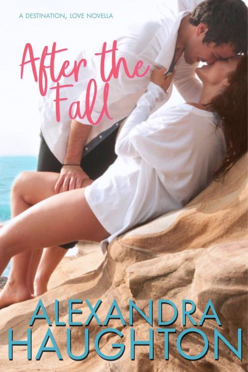 Cover of the book After the Fall by Alexandra Haughton, Alexandra Haughton