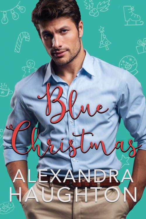 Cover of the book Blue Christmas by Alexandra Haughton, Alexandra Haughton