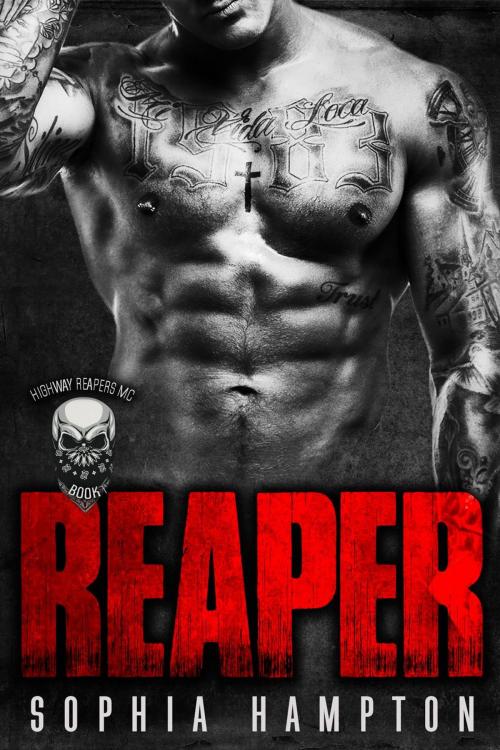 Cover of the book Reaper: A Bad Boy Motorcycle Club Romance by Sophia Hampton, eBook Publishing World