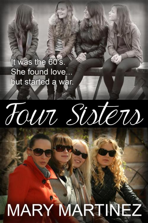 Cover of the book Four Sisters by Mary Martinez, Mary Martinez