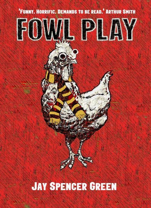 Cover of the book Fowl Play by Jay Spencer Green, Jay Spencer Green