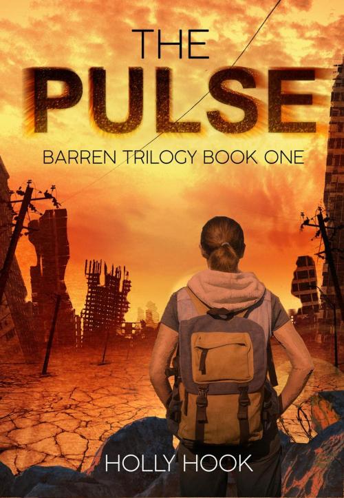 Cover of the book The Pulse by Holly Hook, Holly Hook