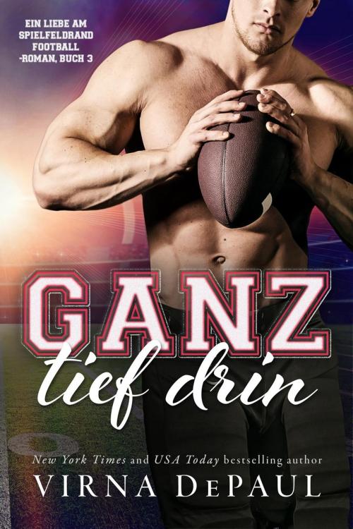 Cover of the book Ganz tief drin by Virna DePaul, Virna De Paul