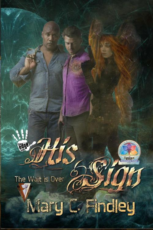 Cover of the book His Sign: The Wait Is Over by Mary C. Findley, Findley Family Video