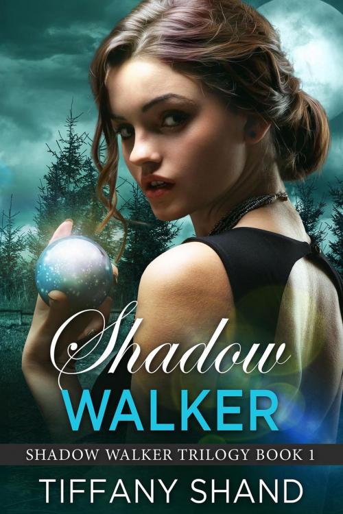Cover of the book Shadow Walker by Tiffany Shand, Tiffany Shand