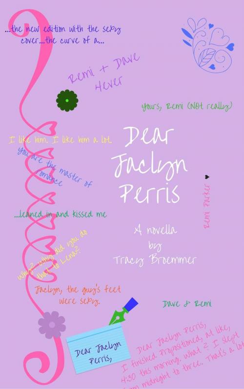 Cover of the book Dear Jaclyn Perris by Tracy Broemmer, Tracy Broemmer