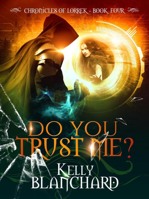 Cover of the book Do You Trust Me? by Kelly Blanchard, Kelly Blanchard