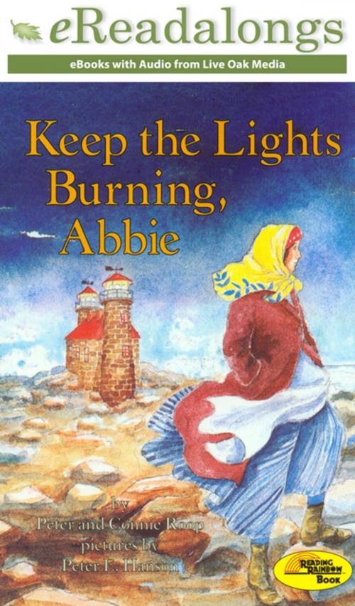 Cover of the book Keep the Lights Burning, Abbie by Connie Roop, Peter Roop, Live Oak Media