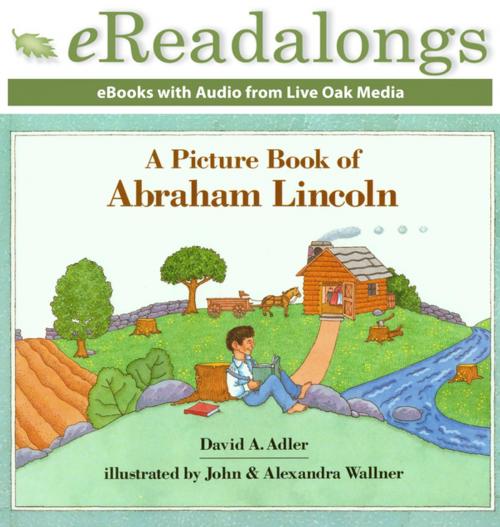 Cover of the book A Picture Book of Abraham Lincoln by David A. Adler, Live Oak Media