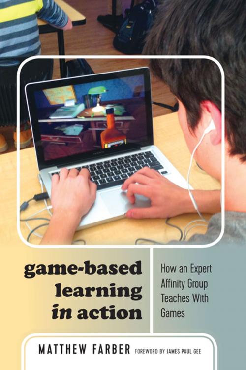 Cover of the book Game-Based Learning in Action by Matthew Farber, Peter Lang
