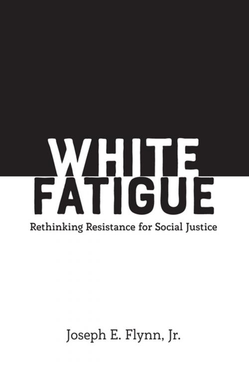 Cover of the book White Fatigue by Joseph E. Flynn, Jr., Peter Lang