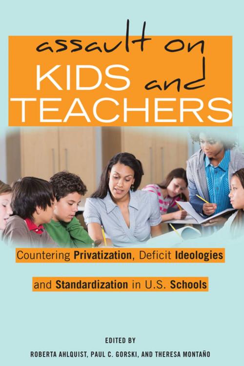 Cover of the book Assault on Kids and Teachers by , Peter Lang