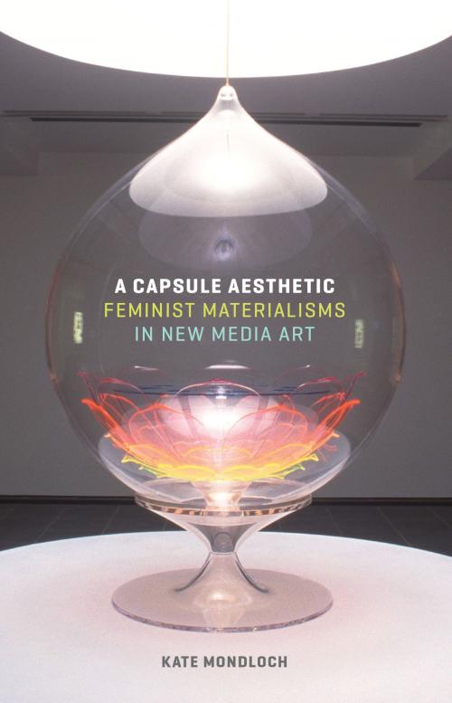 Cover of the book A Capsule Aesthetic by Kate Mondloch, University of Minnesota Press